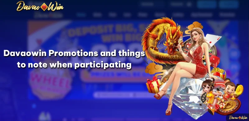 Davaowin Promotions and things to note when participating