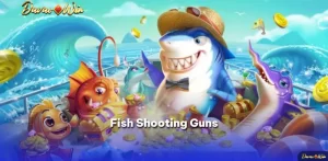 Fish Shooting Guns