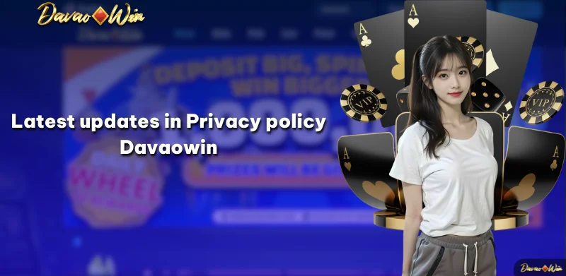 Latest updates in Privacy policy Davaowin